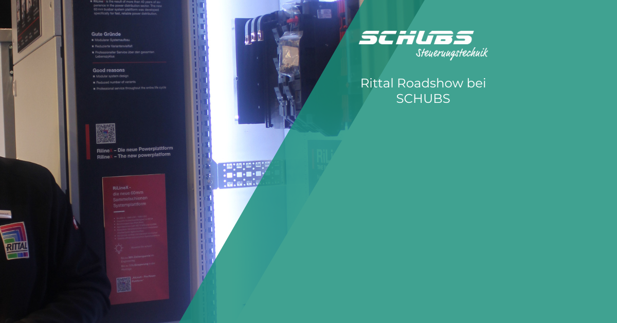 Rittal Roadshow bei SCHUBS: Warum der direkte Austausch mit Lieferanten im Schaltschrankbau zählt